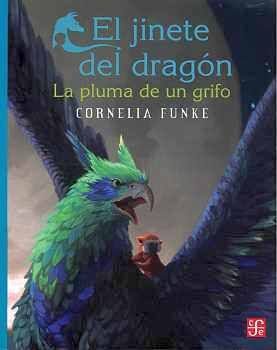 JINETE DEL DRAGN, EL -LA PLUMA DE UN GRIFO- (COL.A LA ORILLA)