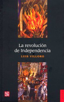 REVOLUCION DE INDEPENDENCIA, LA