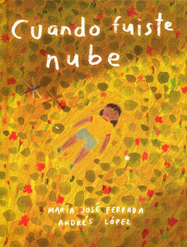 CUANDO FUISTE NUBE                        (EMPASTADO)