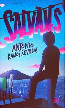 SALVAJES                                  (A TRAVS DEL ESPEJO)