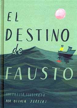 DESTINO DE FAUSTO, EL (COL.ESPECIALES A LA ORILLA/EMP.)