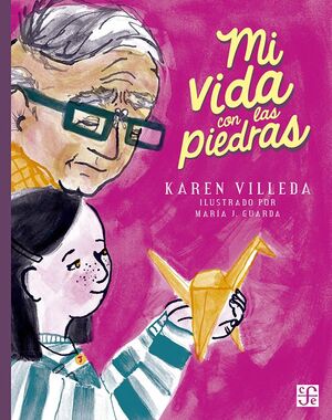 MI VIDA CON LAS PIEDRAS (COL.A LA ORILLA)