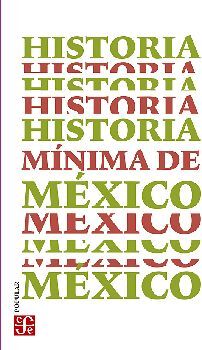 HISTORIA MNIMA DE MXICO