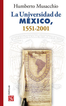 UNIVERSIDAD DE M�XICO, 1551-2001