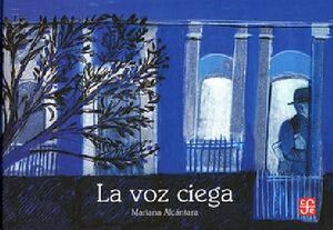 VOZ CIEGA, LA (EMPASTADO)