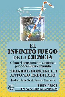 INFINITO JUEGO DE LA CIENCIA, EL -C�MO EL PENS.CIENT�FICO-