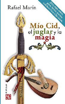 MO CID, EL JUGLAR Y LA MAGIA