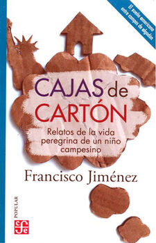 CAJAS DE CART�N -RELATOS DE LA VIDA PEREGRINA DE UN NI�O-