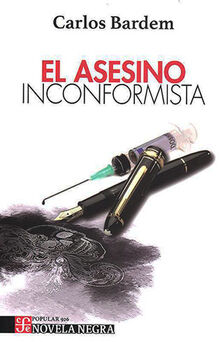 ASESINO INCONFORMISTA, EL