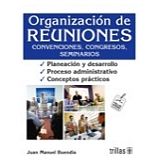 ORGANIZACIN DE REUNIONES 2ED.
