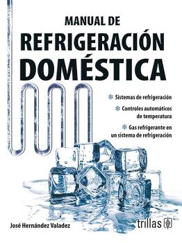 MANUAL DE REFRIGERACION DOMESTICA 3ED.