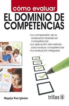 COMO EVALUAR EL DOMINIO DE COMPETENCIAS