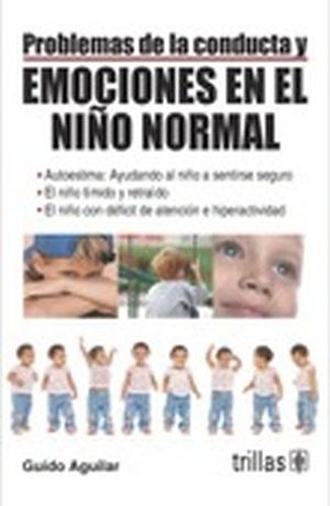 PROBLEMAS DE LA CONDUCTA Y EMOCIONES EN EL NIO NORMAL 2ED.