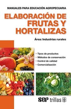 ELABORACIN DE FRUTAS Y HORTALIZAS 4ED.