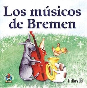 LOS M�SICOS DE BREMEN