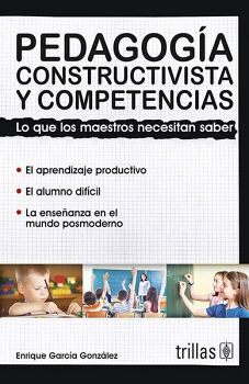 PEDAGOG�A CONSTRUCTIVISTA Y COMPETENCIAS