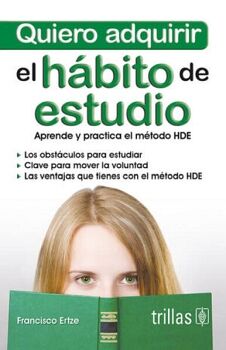 QUIERO ADQUIRIR EL HBITO DE ESTUDIO