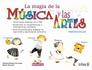 LA MAGIA DE LA M�SICA Y LAS ARTES (PREESCOLAR)