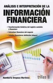 ANLISIS E INTERPRETACIN DE LA INFORMACIN FINANCIERA 2ED.
