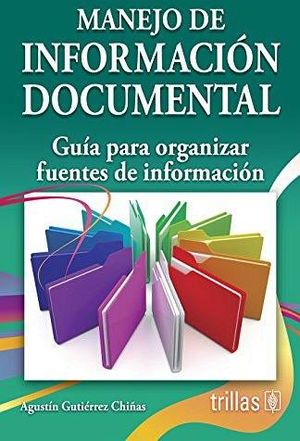 MANEJO DE INFORMACIN DOCUMENTAL