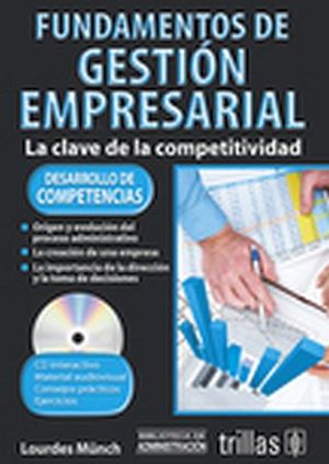 FUNDAMENTOS DE GESTION EMPRESARIAL C/CD 2ED.