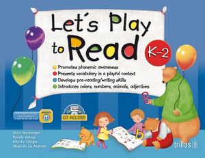 LET'S PLAY TO READ K-2 C/CD