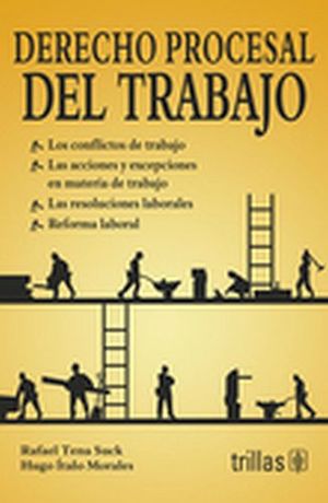 DERECHO PROCESAL DEL TRABAJO
