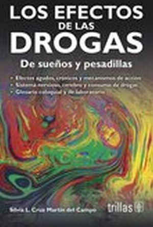 EFECTOS DE LAS DROGAS, LOS 2ED. -DE SUEOS Y PESADILLAS-