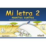 MI LETRA 2 PREESC. -MANITAS SUELTAS- 3ED.