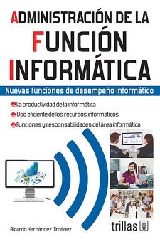 ADMINISTRACI�N DE LA FUNCI�N INFORM�TICA