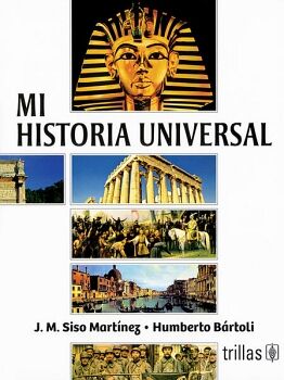 MI HISTORIA UNIVERSAL 6ED.