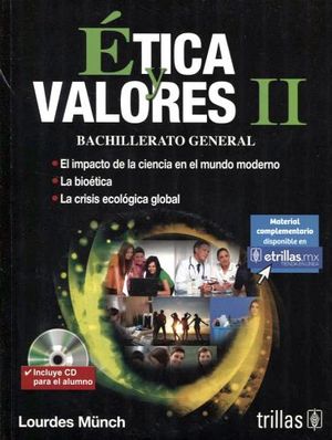 ETICA Y VALORES II 3ED. C/CD -BACHILLERATO GENERAL-