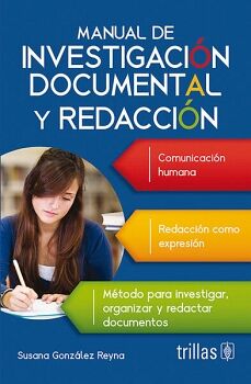 MANUAL DE INVESTIGACI�N DOCUMENTAL Y REDACCI�N