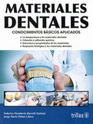 MATERIALES DENTALES -CONOCIMIENTOS BASICOS APLICADOS- 4ED.