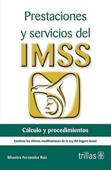 PRESTACIONES Y SERVICIOS DEL IMSS
