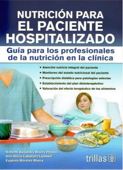 NUTRICIN PARA EL PACIENTE HOSPITALIZADO 2ED.