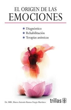 EL ORIGEN DE LAS EMOCIONES