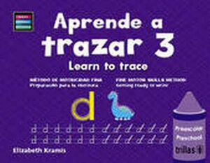APRENDE A TRAZAR 3 PREESC. 2ED. -LEARN TO TRACE- (NVO.MOD.EDUC.)