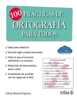 100 PRCTICAS DE ORTOGRAFA PARA TODOS
