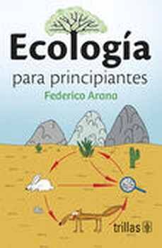 ECOLOGA PARA PRINCIPIANTES 3ED.