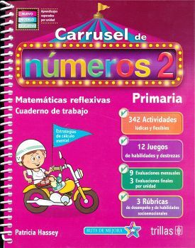 CARRUSEL DE NMEROS 2 PRIM. 3ED. -CUAD.DE TRABAJO- (C/MAT.WEB)