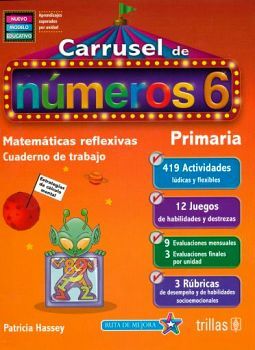 CARRUSEL DE NMEROS 6 PRIM. 3ED. -CUAD.DE TRABAJO- (C/MAT.WEB)