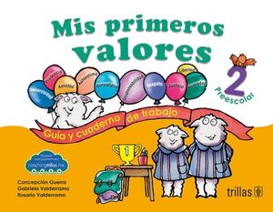 MIS PRIMEROS VALORES: PREESCOLAR (2)