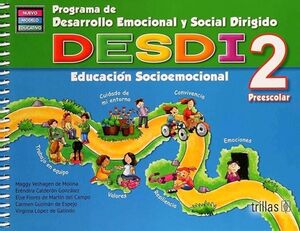 DESDI 2DO. PREESC. 4ED. -EDUCACIN SOCIOEMOCIONAL-