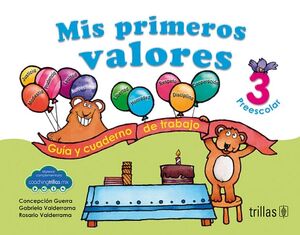 MIS PRIMEROS VALORES 3 PREESC. 2ED. -GUA Y CUAD.- (NME)