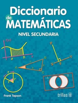 DICCIONARIO DE MATEMTICAS: NIVEL SECUNDARIA