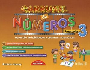 CARRUSEL DE NMEROS 3 PREESC. 3ED. -DES.HAB.DES.MAT.-