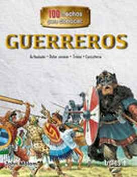 GUERREROS -ACTIVIDADES/DATOS CURIOSOS/TRIVIAS- (100 HECHOS)