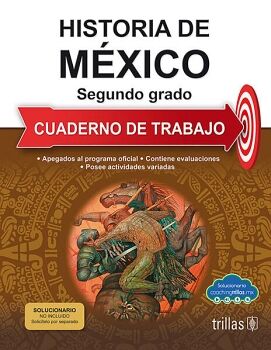 HISTORIA DE MXICO (2): CUADERNO DE TRABAJO