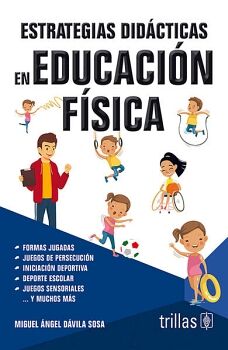 ESTRATEGIAS DID�CTICAS EN EDUCACI�N F�SICA